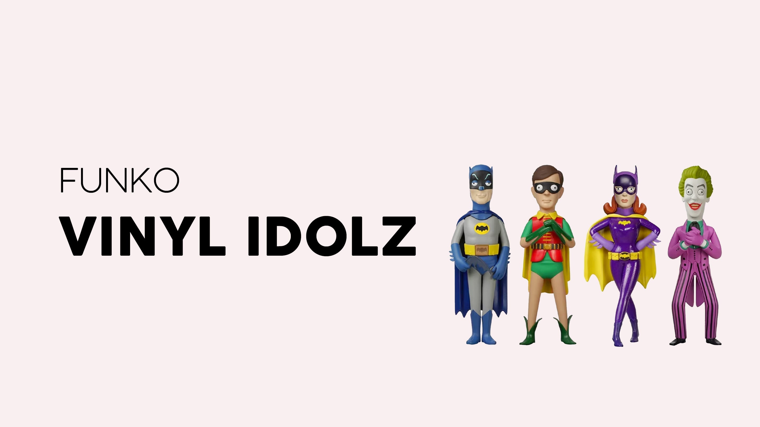 Vinyl Idolz by Funko